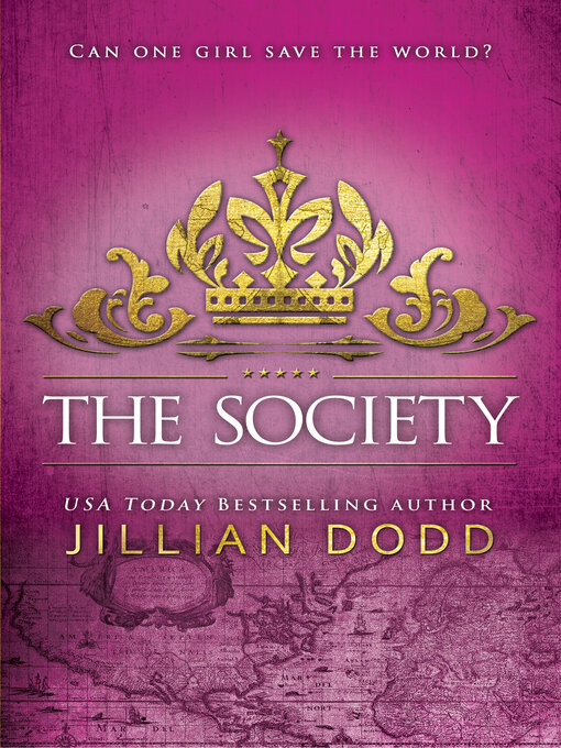 Title details for The Society by Jillian Dodd - Available